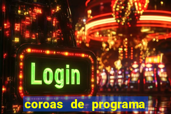 coroas de programa de santos